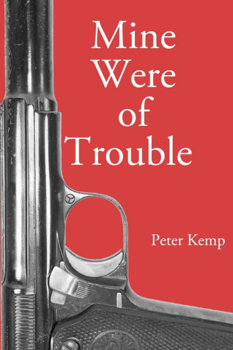 Kemp, Peter - Mine Were of Trouble.jpg